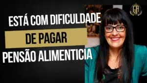 Leia mais sobre o artigo Está com Dificuldade de Pagar Pensão Alimentícia?